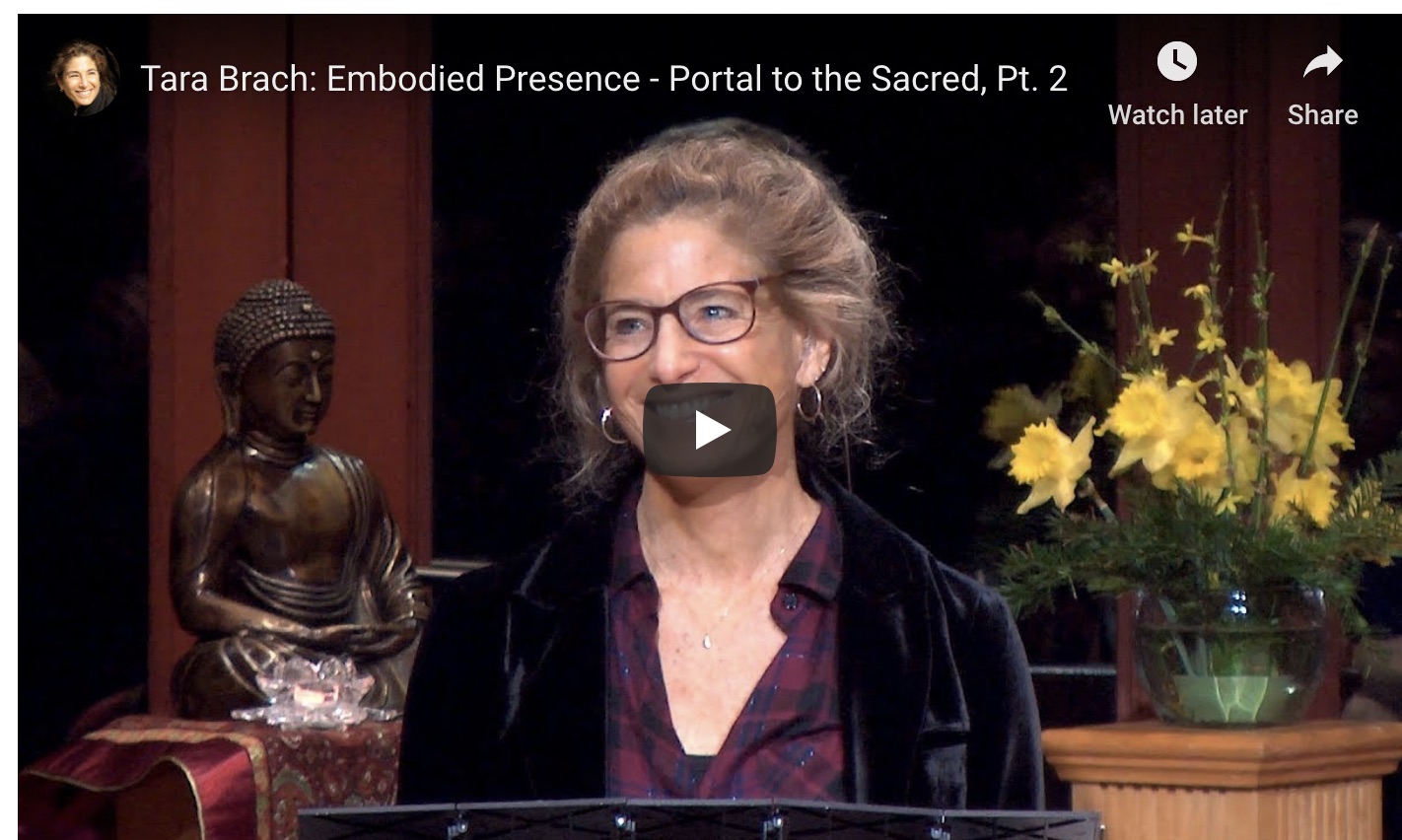 Tara Brach - Embodied presence - portal to the sacred 2 screenshot